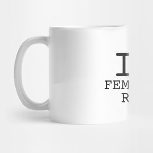 I heart feminine rage Mug